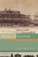 Home in Fenwick: Memoir of a Place 0595439381 Book Cover