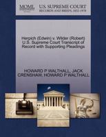 Herpich (Edwin) v. Wilder (Robert) U.S. Supreme Court Transcript of Record with Supporting Pleadings 1270541862 Book Cover
