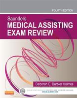 Saunders Medical Assisting Exam Review 0323400701 Book Cover