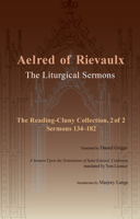 The Liturgical Sermons : The Reading-Cluny Collection 0879071877 Book Cover