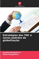 Estratégias das TNC e novos padrões de globalização (Portuguese Edition) 6209718507 Book Cover