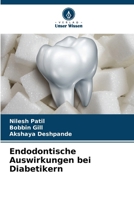 Endodontische Auswirkungen bei Diabetikern (German Edition) 6208047420 Book Cover