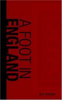 A foot in England 1426416784 Book Cover