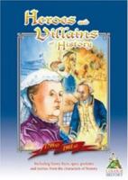 Heroes and Villains of History: 1799-1901 0954210239 Book Cover