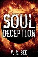 Soul Deception 1522822860 Book Cover