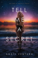Tell Me A Secret B0DMJYQ6RQ Book Cover