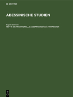 Die traditionelle Aussprache des �thiopischen 3111069532 Book Cover