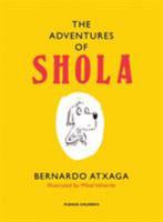 The Adventures of Shola 1782690093 Book Cover