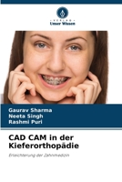 CAD CAM in der Kieferorthopädie (German Edition) 6208111102 Book Cover