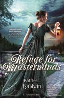 Refuge for Masterminds 0765376059 Book Cover