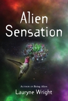 Alien Sensation B0B3N87DQQ Book Cover