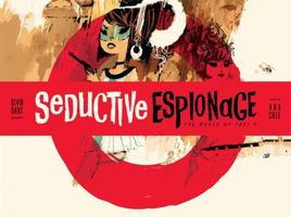 Seductive Espionage 0982339100 Book Cover