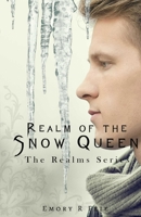 Realm of the Snow Queen 0997435461 Book Cover