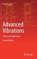 Advanced Vibrations: Theory and Application 3031163583 Book Cover