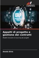 Appalti di progetto e gestione dei contratti (Italian Edition) 6209714633 Book Cover
