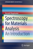 Spectroscopy for Materials Analysis: An Introduction 9811659451 Book Cover