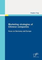 Marketing Strategies of Chinese Companies 3836690985 Book Cover