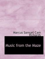 Music from the Maze 1241155518 Book Cover