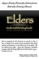 Agape Family Fellowship International: Eldership Training Manual 1495900320 Book Cover
