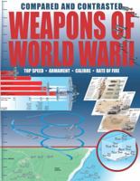 Weapons of World War II Compared and Contrasted 0785829253 Book Cover
