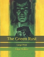 The Green Rust 1902058100 Book Cover