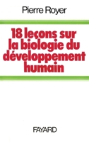 Dix-huit leçons sur la biologie du développement humain 2213002746 Book Cover