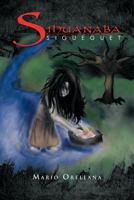 La Siguanaba: Sigueguet 1463310110 Book Cover