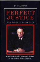 Perfect Justice: A True Crime Book 1931643482 Book Cover