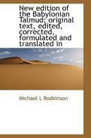 New Edition of the Babylonian Talmud; Volume 2 1297347803 Book Cover