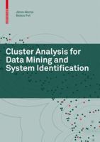 Cluster Analysis for Data Mining and System Identification 3764379871 Book Cover