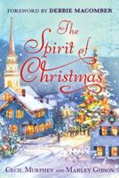 The Spirit of Christmas 0312645015 Book Cover