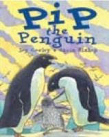 Pip the Penguin 0439395682 Book Cover
