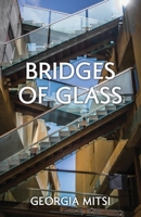 Bridges of Glass 196423414X Book Cover