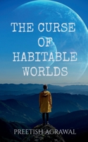 The Curse of Habitable Worlds B0DP26D2F9 Book Cover