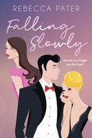 Falling Slowly 1922542830 Book Cover