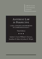 Antitrust Law in Perspective: Cases, Concepts and Problems in Competition Policy, 2003 (American Casebook Series) 0314162615 Book Cover