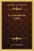 Le Transsiberian (1904) 1166770907 Book Cover