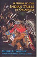 A Guide to the Indian Tribes of Oklahoma (Civilization of the American Indian Series) 080612041X Book Cover