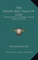 The House and Table of God 1110617372 Book Cover