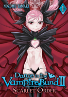 Dance in the Vampire Bund II: Scarlet Order, Vol. 1 1626921385 Book Cover