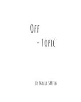 Off-Topic: by Malia Smith B08HTBB4FP Book Cover
