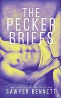 The Pecker Briefs 1947212419 Book Cover