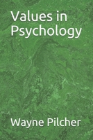 Values in Psychology B08TFW3NK9 Book Cover