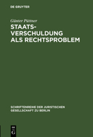 Staatsverschuldung als Rechtsproblem 3110085194 Book Cover