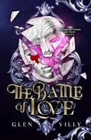 The Battle of Love (Italian Edition) B0D4QX3YJX Book Cover