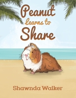 Peanut Learns to Share B0CQKFWCX7 Book Cover