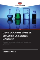 L'Eau La Chimie Dans Le Coran Et La Science Moderne (French Edition) 6630071387 Book Cover