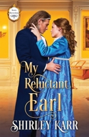 My Reluctant Earl 1955613117 Book Cover