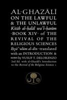 Al-Ghazali on the Lawful & the Unlawful 1911141368 Book Cover