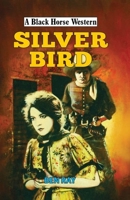 Silver Bird 0719828406 Book Cover